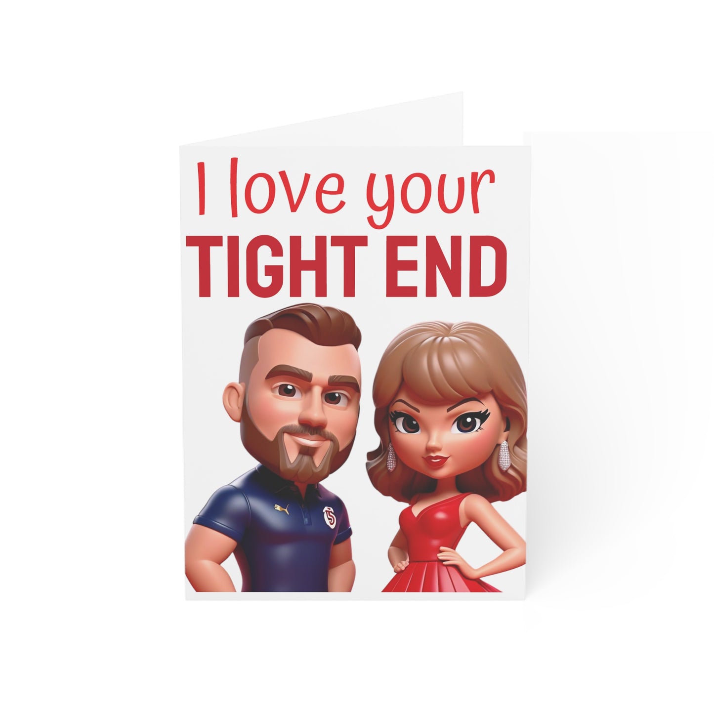 I love your tight end Travis and Taylor Anniversary Card Gift