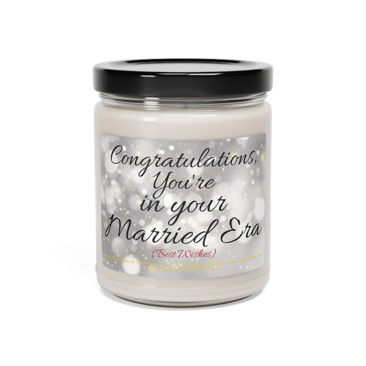Congratulations You're in your Married Era Scented Soy Candle 9oz Wedding Gift