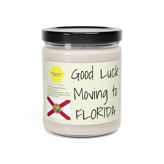 Good Luck moving to Florida scented Soy Candle, 9oz