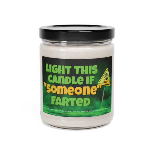 Light this Candle if someone farted Scented Soy Candle 9oz gag gift