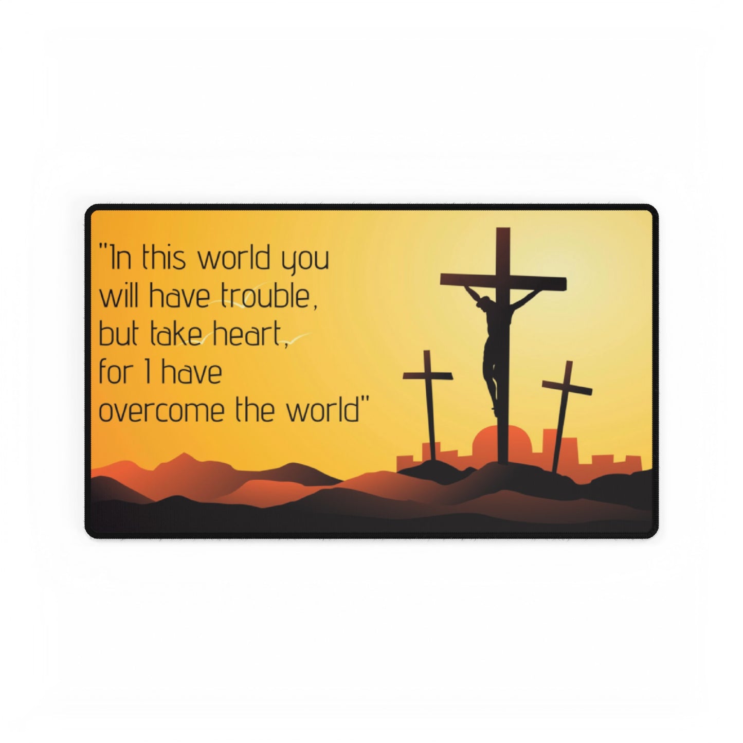 Jesus John 16:33 religious Spiritual Faith Christian High Definition Desk Mat Mousepad